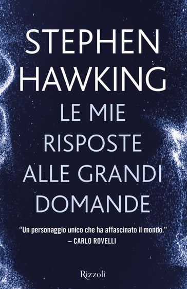 Le mie risposte alle grandi domande - Stephen W. Hawking