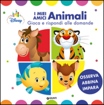 I miei amici animali. Disney Baby. Ediz. a colori