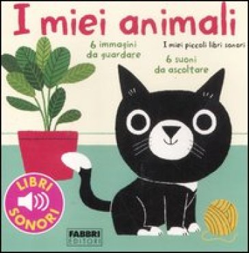 I miei animali. I miei piccoli libri sonori. Ediz. illustrata - Marion Billet