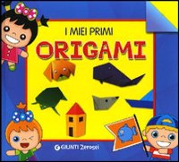 I miei primi origami. Ediz. illustrata - Martina Boschi