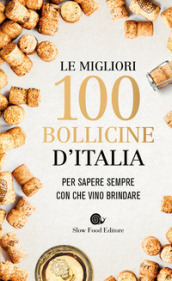 Le migliori 100 bollicine d