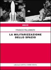 La militarizzazione dello spazio