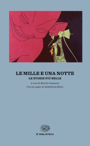 Le mille e una notte. Le storie più belle