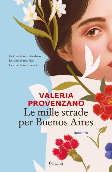 Le mille strade per Buenos Aires - Valeria Provenzano