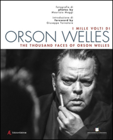 I mille volti di Orson Welles. Ediz. italiana e inglese - E. Morreale | 
