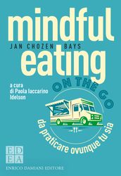 mindful eating on the go