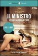 Il ministro. L esercizio dello Stato. Con DVD