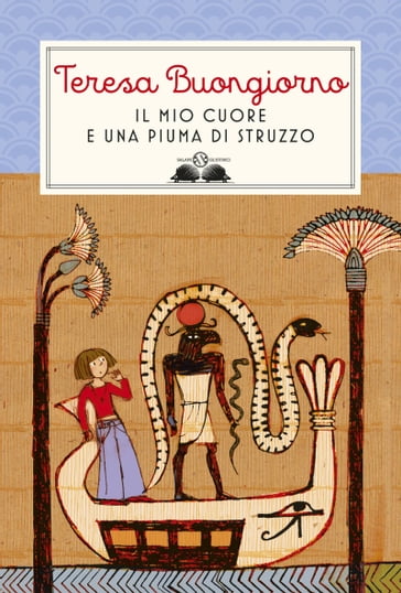 Il mio cuore è una piuma di struzzo - Teresa Buongiorno