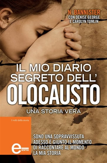 Il mio diario segreto dell'Olocausto - Carolyn Tomlin - Denise George - N. Bannister