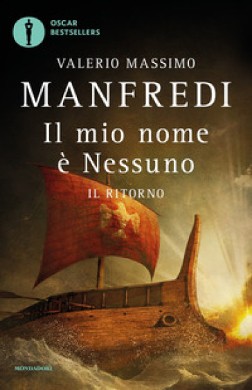 Il mio nome è Nessuno. 2: Il ritorno - Valerio Massimo Manfredi