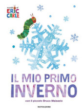 Il mio primo inverno. Ediz. a colori