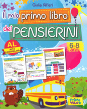 Il mio primo libro dei pensierini. Ediz. a colori