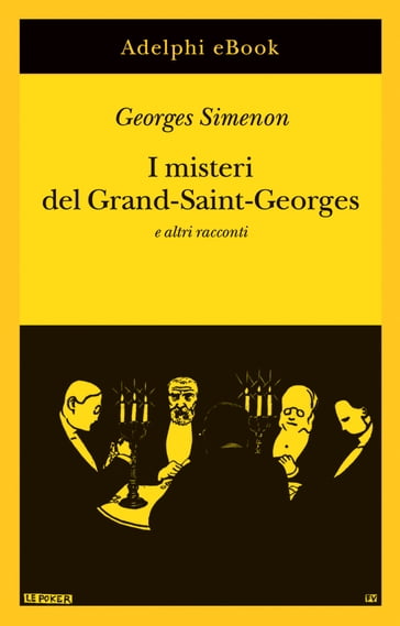 I misteri del Grand-Saint-Georges - Georges Simenon