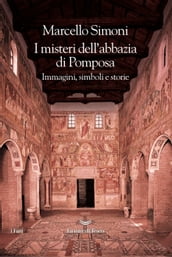 I misteri dell abbazia di Pomposa