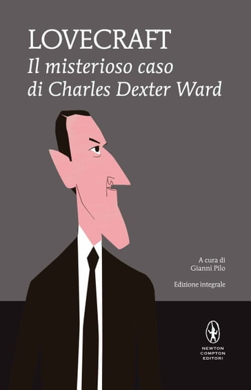 Il misterioso caso di Charles Dexter Ward - Howard Phillips Lovecraft