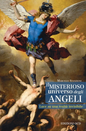 Il misterioso universo degli angeli - Marcello Stanzione