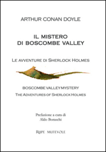 Il mistero di Boscombe Valley. Le avventure di Sherlock Holmes - Arthur Conan Doyle
