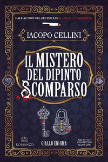 Il mistero del dipinto scomparso - Iacopo Cellini