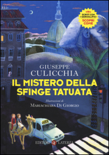 Il mistero della sfinge tatuata - Giuseppe Culicchia