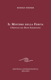 Il mistero della ferita. L