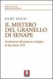 Il mistero del granello di senape. Fondamenti del pensiero teologico di Benedetto XVI