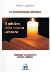 Il mistero della nostra salvezza. Riflessioni per una nuova teologia spirituale