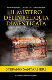 Il mistero della reliquia dimenticata