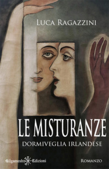 Le misturanze. Dormiveglia irlandese. Ediz. integrale. Con Libro in brossura - Luca Ragazzini