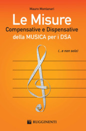 Le misure compensative e dispensative della musica per i DSA