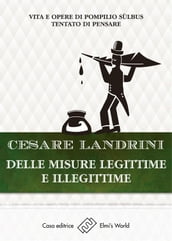 Delle misure legittime e illegittime