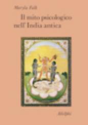 Il mito psicologico nell India antica