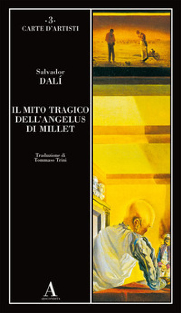 Il mito tragico dell'Angelus di Millet - Salvador Dalì