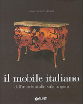 Il mobile italiano. Dall