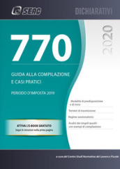 Il mod. 770/2020. Guida alla compilazione e casi pratici