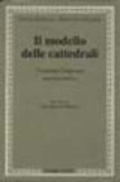 Il modello delle cattedrali. Costruire l impresa culturale