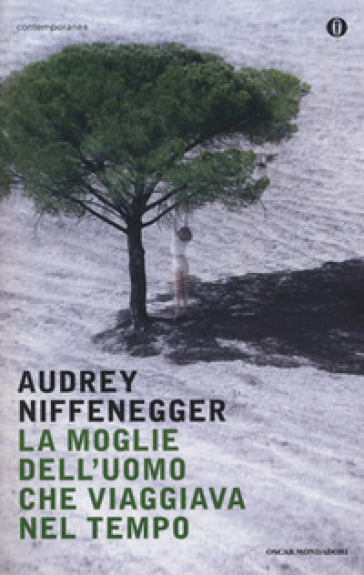 La moglie dell'uomo che viaggiava nel tempo - Audrey Niffenegger