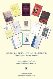 Le monde de l histoire religieuse