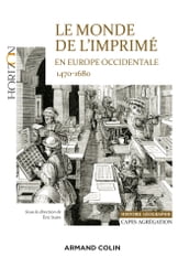 Le monde de l imprimé en Europe occidentale 1470-1680 - Capes-Agrég Histoire-Géographie