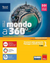 Il mondo a 360°. Con Atlante, Fare geografia con le mappe. Per la Scuola media. Con e-book. Con espansione online. Vol. 1