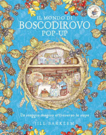 Il mondo di Boscodirovo pop-up. Ediz. a colori - Jill Barklem