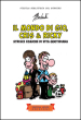 Il mondo di Giò, Cris & Ricky. Strisce comiche di vita quotidiana