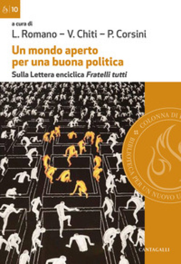 Un mondo aperto per una buona politica. Sulla lettera enciclica «Fratelli tutti»