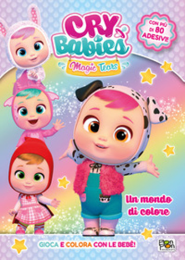 Un mondo di colore. Cry Babies. Activity book. Ediz. a colori - Emanuela Brumana