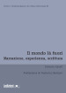 Il mondo là fuori. Narrazione, esperienza, scrittura