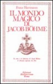 Il mondo magico di Jacob Boehme