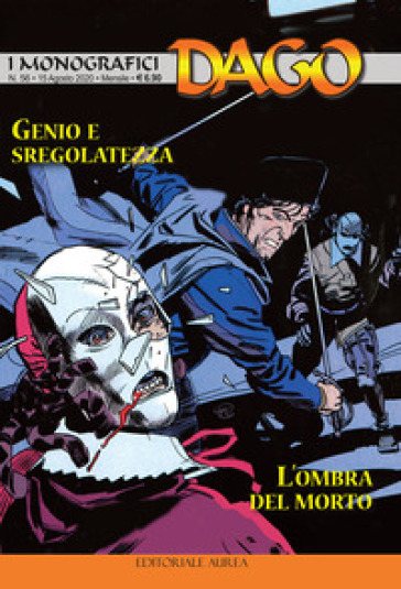 I monografici Dago. 56: Genio e sregolatezza-L'ombra del morto