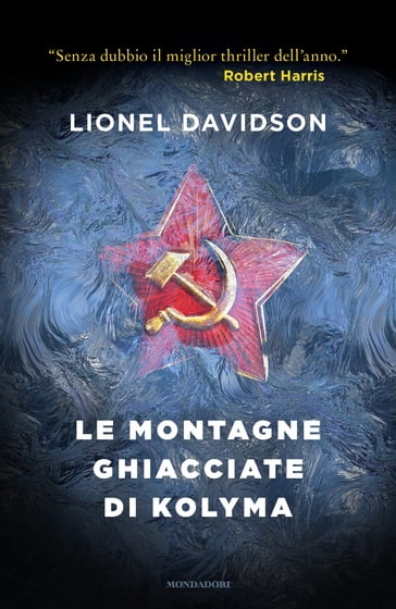 Le montagne ghiacciate di Kolyma - Lionel Davidson