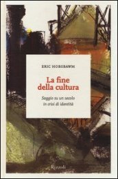 La fine della cultura