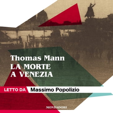 La morte a Venezia - Tristano - Tonio Kröger - Thomas Mann - Emilio Castellani