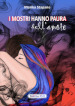 I mostri hanno paura dell amore